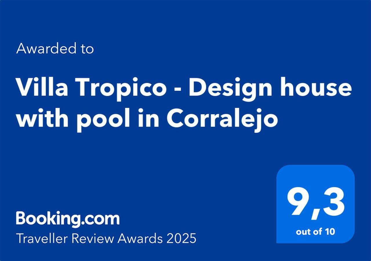 Villa Tropico - Design House With Pool In Corralejo Extérieur photo
